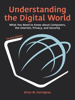 cover image of Understanding the Digital World